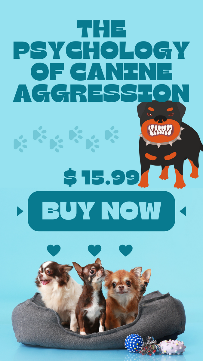 FREE E-Book : The Psychology of Canine Aggression in Dogs